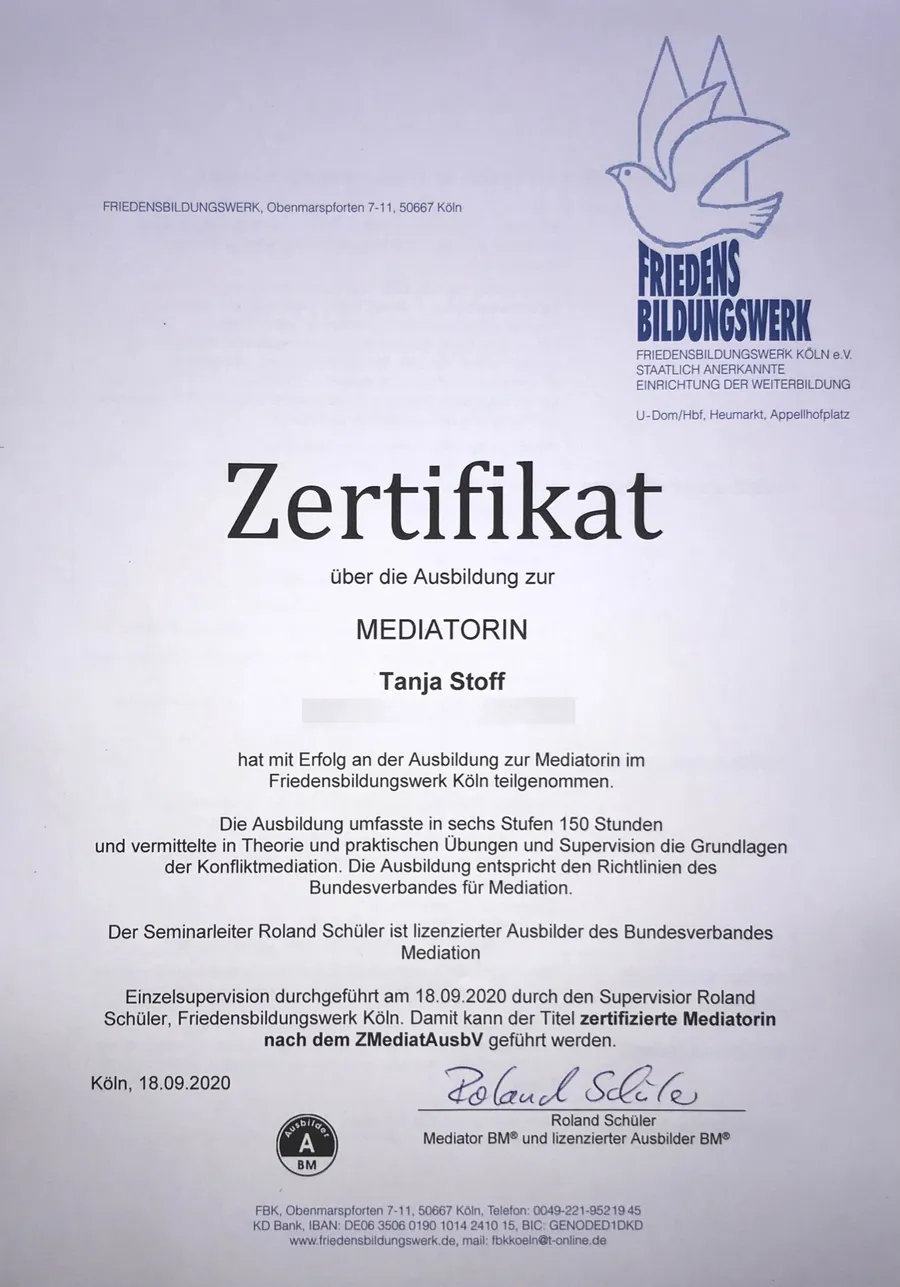 Zertifikat über die Ausbildung zur Mediatorin von Tanja Stoff, Friedensbildungswerk Köln